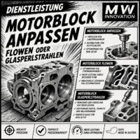 Motorblock Anpassen, Flowen oder Glasperlstrahlen